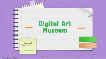Preview of Art Museum Virtual Fieldtrip