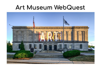 Preview of Art Museum Webquest