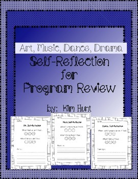 Preview of Art, Music, Dance, Drama Self-Reflection for Program Review