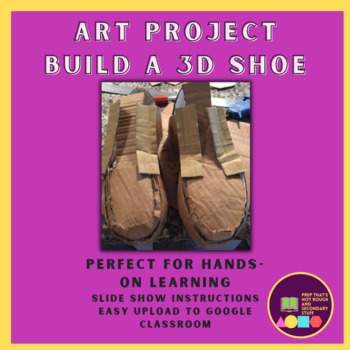 Preview of Art Project - 3D Shoe [Google Slides Instructions]