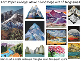 Art Project Landscape Example: Torn Magazine Collage (Sub Lesson)