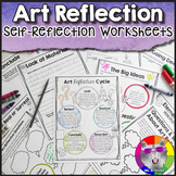 Art Reflection Activity & Worksheets for Student's Own Art