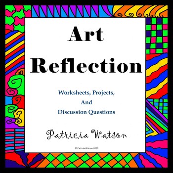 Preview of Art Reflection Worksheets