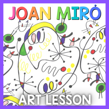 Preview of Art Lesson: Joan Miró Art Game | Art Sub Plans