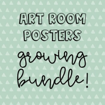 Preview of Art Room  Posters *GROWING BUNDLE!*