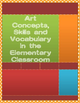 Preview of Art Skills, Concepts and Vocabulary for Elementary