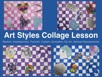Art Styles Collage Project Lesson, lots of Art HIstory! by MeghCallie