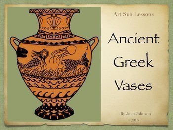 Elementary Art Lesson - Ancient Greek Vases by Art Sub Lessons | TpT