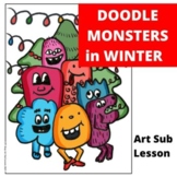 Art Sub Plan - Doodle Monsters in Winter      Elementary M