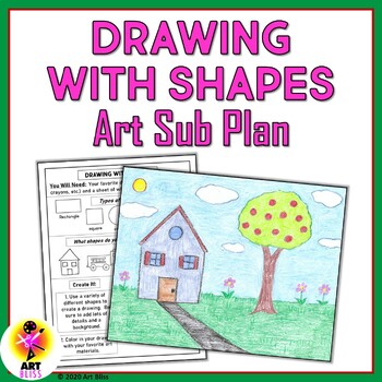 Preview of Pre-K, Kindergarten, Elementary Integrated Art Sub Plan - Drawing with Shapes