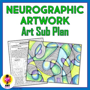 Preview of Middle, High School Art Sub Plan - Neurographic Drawing