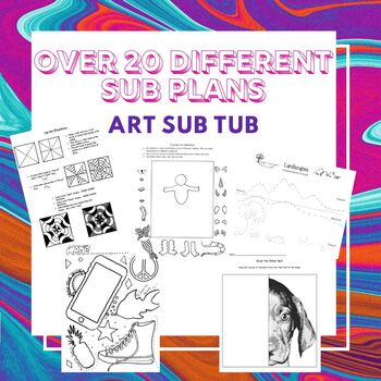 Preview of Art Sub Tub - All the emergency art plans you'll need