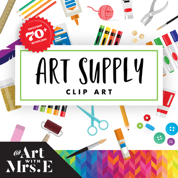 Preview of Art Supply || Clip Art || 70+ Supplies