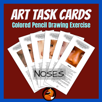 Preview of Art Task Cards Colored Pencil Drawing Noses Middle School High School Art