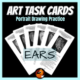 Art Task Cards Drawing and Shading Portrait Drawing Ears A