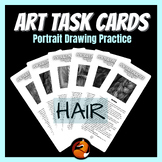 Art Task Cards Drawing and Shading Portrait Drawing Hair A
