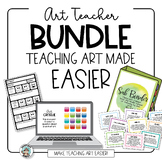 Art Teacher Bundle • Teaching Art Made Easier