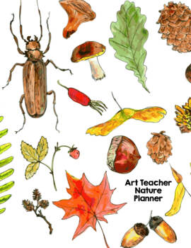 Preview of Art Teacher Nature Planner