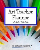 Art Teacher Planner 2023-2024