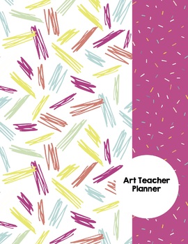 Preview of Art Teacher Planner K-12 - Pink Confetti – UPDATED 2024-2025