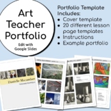 Art Teacher Portfolio - Easy Template - Print or Digital P