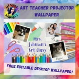 Art Teacher Projector Wallpaper