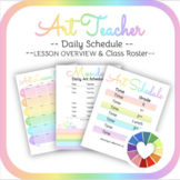 Art Teacher Schedule, Lesson Overview, Roster & Volunteer Log