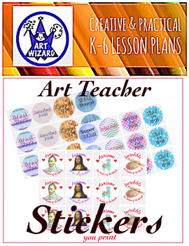 Preview of Art Teacher- Student of the Month & Motivation Stickers- (3) You Print