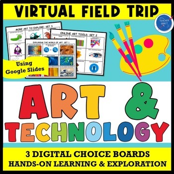 Preview of Art & Technology Virtual Field Trip Activity | Enrichment STEM Digital Resource