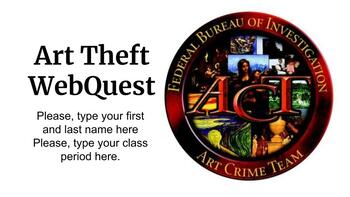 Preview of Art Theft Interactive WebQuest