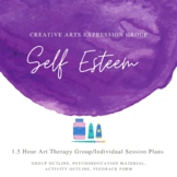 Self Esteem - Art Therapy Group Plan