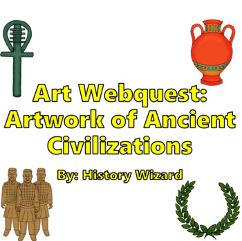 Preview of Art Webquest: Artwork of Ancient Civilizations