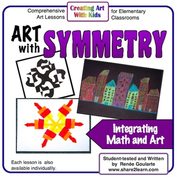 Art Lesson Bundle Art With Symmetry Math Integrated | TpT