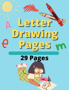 Preview of Art, Writing Skills, Drawing Skills, Names: Letter and Blank Page (A-Z)