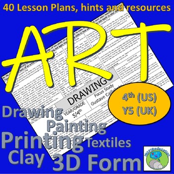 Preview of Art Lesson Plans for 4th Grade (Y5 UK) Skills, artists, activities and resources