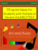Art and Music Ideas for Students with Special Needs