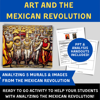 Preview of Analyzing Art and the Mexican Revolution - PowerPoint & Graphic Organizers