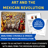 Analyzing Art and the Mexican Revolution - PowerPoint & Gr
