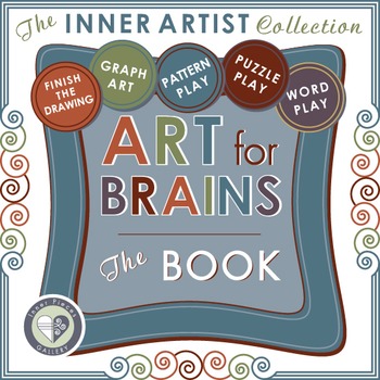 Preview of Art for Brains THE BOOK for Struggling Readers | Early Finishers | Fun Time