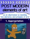 Art history for high school - POST MODERN elements of art