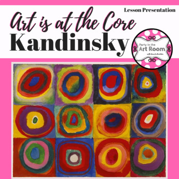 Preview of Kandinsky - Arts Integration Lesson Presentation