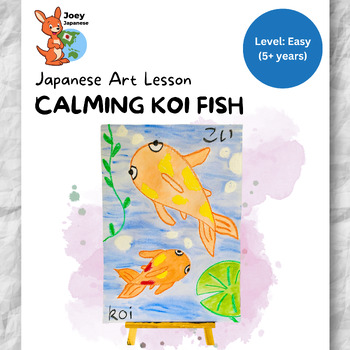 Preview of Art lesson - Japan "Calming Koi Fish" (Level: Easy)