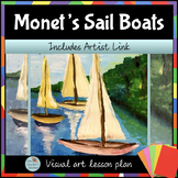 CLAUDE MONET SAIL BOATS Impressionist Art project with les