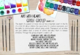 Art with Heart: A Complete Grief Group Counseling Program 