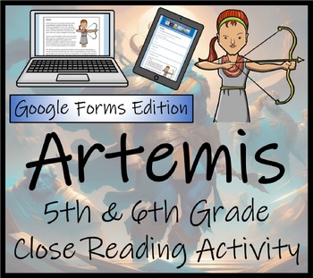 Preview of Artemis Close Reading Activity Digital & Print | 5th Grade & 6th Grade