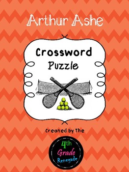 Arthur Ashe Crossword Puzzle by Queen of Virginia TpT