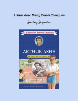 Preview of Arthur Ashe: Young Tennis Champion Reading Responses