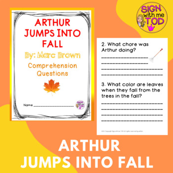 Arthur Jumps into Fall - Reading Comprehension Questions by Sign with ...