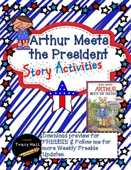 Arthur Meets The President Story Common Core Activities Freebie In Preview