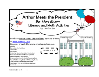 Arthur Meets The President By Marc Brown Literacy And Math Activities